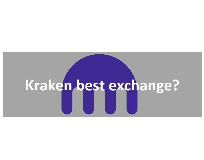 Why is Kraken one of the best exchanges for crypto?